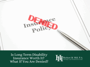 Is Long Term Disability Insurance Worth It?